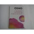 CUVINTE ALE UNUI OM FARA CUVINTE - OSHO